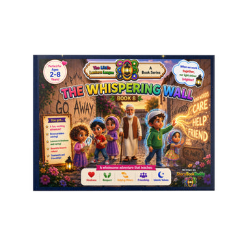 "The Whispering Wall" Islamic Children’s Storybook-Book 8